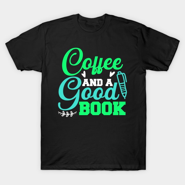 Coffee and a good book reading lover T-Shirt by G-DesignerXxX